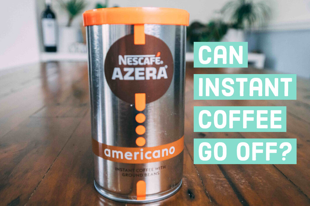 Can Instant Coffee Go Off